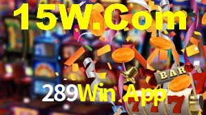 289Win App,289Win Bet